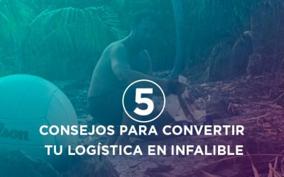 5 tips to make your logistics foolproof