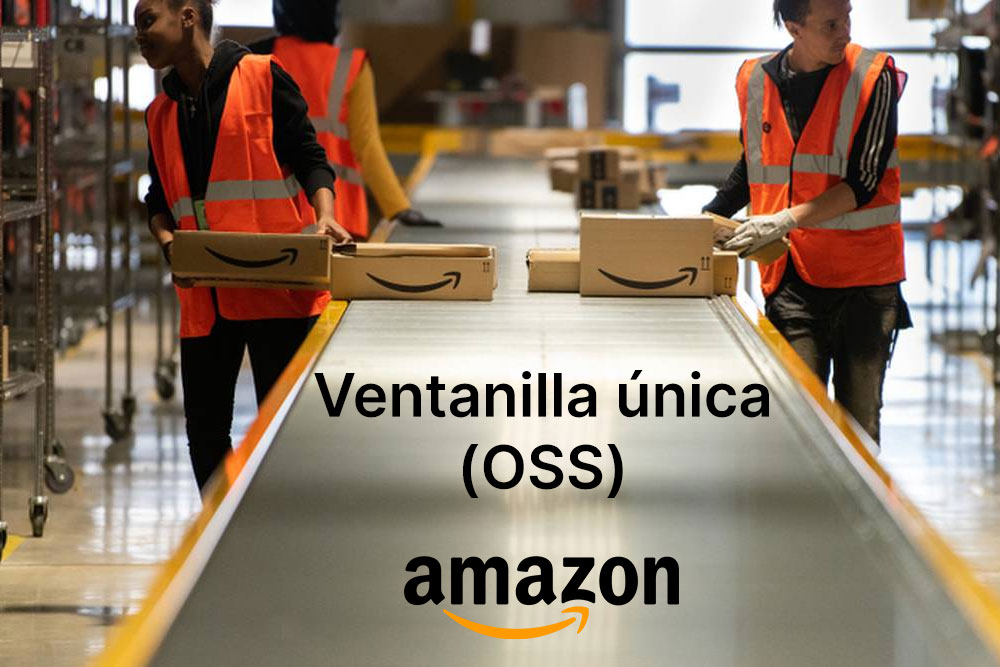 Ventanilla única en Amazon (OSS): Qué es y cómo afecta a tu e-commerce